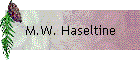 M.W. Haseltine